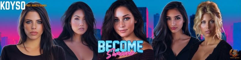 Become Someone Koyso